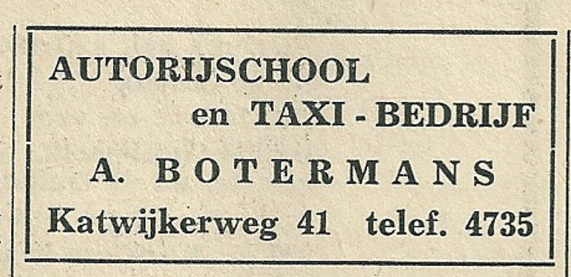 A. Botermans, Autorijschool en Taxi-bedrijf